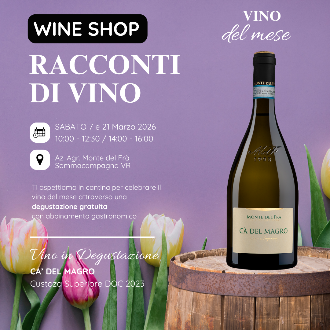 Vino Custoza Superiore Doc - WINE SHOP Degustazione gratuita - Marzo 2026 5_3.png