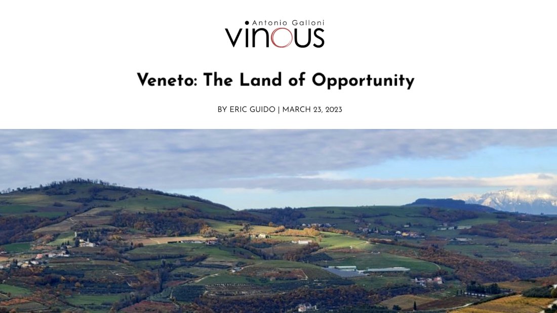 Veneto: the land of opportunity - Veneto wines Veneto: the land of opportunity - Veneto wines