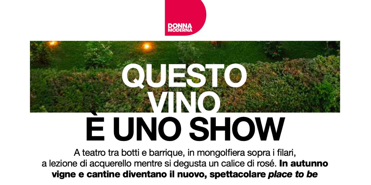 Donna Moderna - Questo vino è uno Show press_donna_moderna.jpg